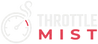 Throttle Mist - Home